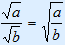 square root(a) gedeeld door square root(b) = square root(a/b)