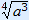 fourth root(a^3)