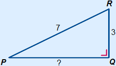 right-angled triangle with shorter side and hypotenuse 7