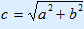 c = wortel(a^2 + b^2)