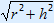 square root(r^2 + h^2)