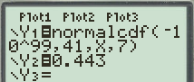 Filled in normalcdf for y1 and 0.443 for y2